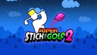 Super Stickman Golf 2 - Official Trailer