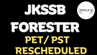 JKSSB FORESTER PET / PST Rescheduled || @TripleSClasses