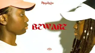 Magikara - BEWARE (Snippet)