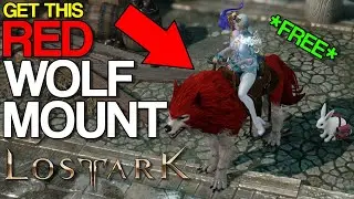 How to get Red Mane Wolf Mount for *FREE* | Lost Ark Guide