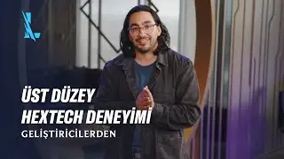 Geliştiricilerden: Üst Düzey Hextech Deneyimi