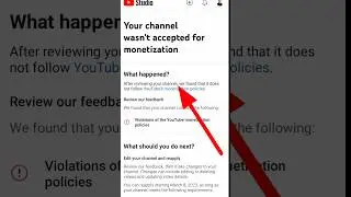 Your Channel Wasn't Accepted For Monetization |Violations Of The YouTube Monetization Policies দেখুন
