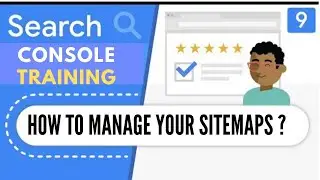 Sitemaps | How to mange Sitemaps  | Google Search Console Training 2020 | Learn SEO