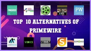 PrimeWire | Top 33 Alternatives of PrimeWire