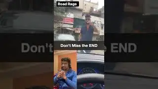 Road Rage 😡 