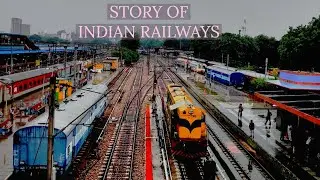 The Story of INDIAN RAILWAYS I Explained in 4 mins. | From British Era to now