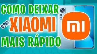 COMO DEIXAR SEU XIAOMI MAIS RÁPIDO MELHORANDO O DESEMPENHO DA MEMÓRIA RAM