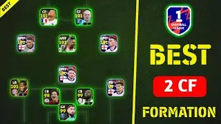 Top 5 Best 2 CF Formations In eFootball 2024 | Best Formation In eFootball 24
