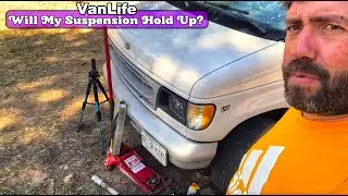 Van Life | Will My Suspension Hold Up?