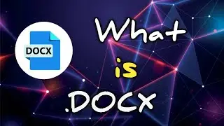 what is DOCX ?-  short and simple definition -[English][Hindi]- What is?.