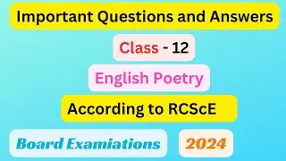 Class 12 English Poems importan questhons and answers | Board examination 2024