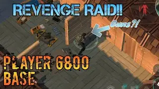 Player 6800 Base | Revenge Raid | Raid Series #15 |  Last day on Earth: Survival |