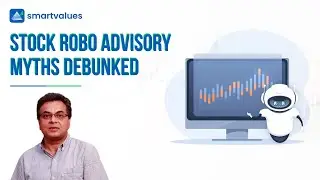 Debunking the myths of Stock Robo Advisories