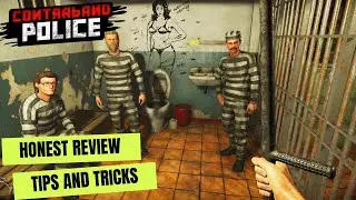 Contraband Police: Honest Review & Top Tips, Tricks