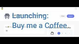 Launching my Buy me a Coffee page