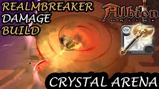 Realmbreaker Damage Build - Crystal Arena (Silver 3/Season 17) - Albion Online