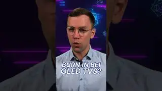 Wie gefährlich ist Burn-In bei OLEDs? #tv #oled #lg #samsung