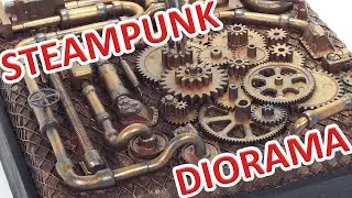 How to make display stand (Mini Steampunk Diorama) for Stemapunk Traktor 005