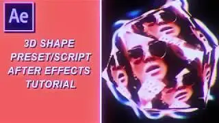 ☆ 3D shape PRESET/SCRIPT — after effects tutorial ☆