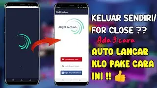 AUTO SUCCESSFUL‼️HOW TO OVERCOME ALIGHT MOTION THAT EXITS ON YOUR OWN