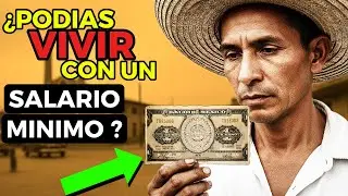 ¿Qué COMPRABAS con el Salario Mínimo en México 1950? ¿Alcanzaba?