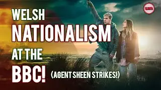 Michael Sheen's THE WAY | Welsh Nationalism at the BBC!