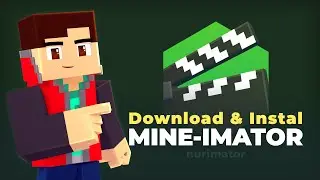 Beginner's Guide: Download and Install Mine-imator 2.0