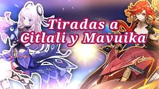 Tiradas por Citlali y Mavuika/ Una suerte skippeada T.T