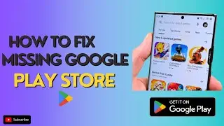 How to Fix Missing Google Play Store All Mobile Phone ➤  Google Play Store Information Tech