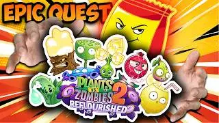 TOÀN BỘ EPIC QUEST TRONG PVZ2:RE (hoặc ko) (P1) | Plants VS Zombies 2: Reflourished