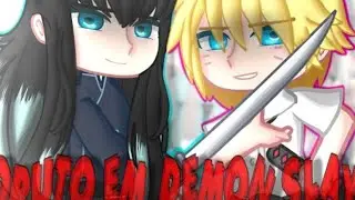 Boruto em demon Slayer (4/?)
