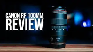 Canon RF 100mm f/2.8 L Macro USM Lens Review | An Almost Perfect Macro Lens?