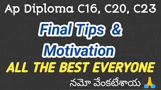 Ap diploma C16, C20, C23 Final exams tips| all the best @nithinkolluru