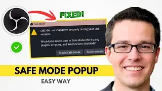 How To Fix OBS Safe Mode Error  | 2026