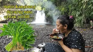 Jamin Ngiler || Tumis Kangkung Di Curug Nini..||