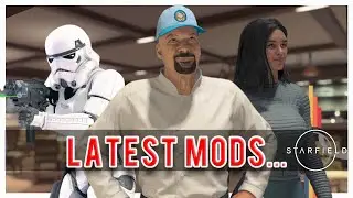 LATEST & GREATEST STARFIELD MODS...  | Xbox and PC | Episode 7