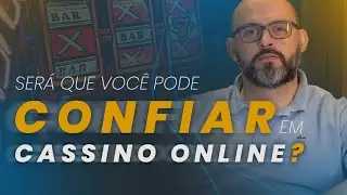 Posso confiar em cassinos online?