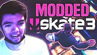 Playing MODDED Skate 3 For The FIRST Time!