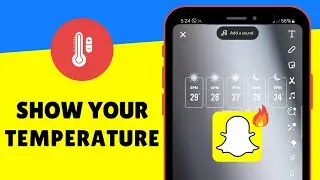 How to Show Temperature on Snapchat | Quick and Easy Tutorial