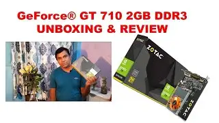 zotac Geforce gt 710 2gb ddr3 graphics card low budget unboxing