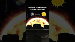 The Distance Between the EARTH and the SUN