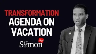 Simon Says: Transformation Agenda on Vacation