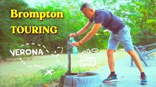 Verona 🇮🇹 Brompton Wild Camping | Eurovelo 8 | S1-E2