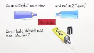 KLEBSTOFFE | Chemie | Organische Verbindungen – Eigenschaften und Reaktionen