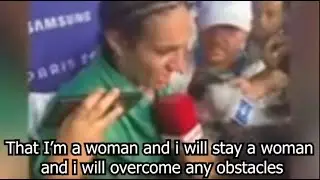 imane khelif emotional after winning a medal "i want to tell whole world i'm a woman i will stay one