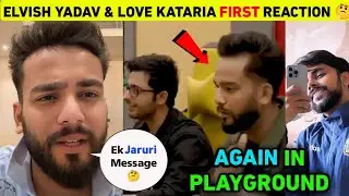 Elvish Yadav & Love Kataria First Reaction 🤔 After Bail | Elvish Yadav In Playground Season 3 News
