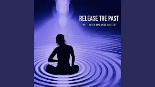 Release the Past