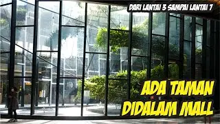 SKYLIGHT GARDEN, Extention Mall Ciputra World Surabaya