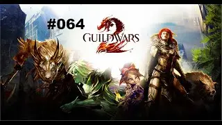 Let's Play Guild Wars 2 #064 Hilfe bei der Ausgrabungsstätte [German][HD]