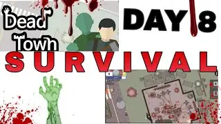 JAL 2.0- DAY 8 DEAD TOWN SURVIVAL #deadtown  #offline #zombiesurvival #survival  #gaming